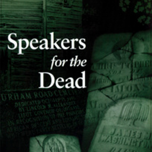 Speakers for the Dead