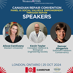 Canadian Repair Convention Flyer featuring Alissa Centivany, Kevin Taylor and Denver Gingerich as speakers on October 25.
