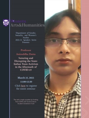 Professor Aniruddha Dutta from University of Iowa talking about Suturing and Disrupting the State: Indian Trans Activism in the Aftermath of COVID-19 