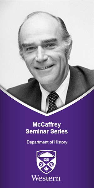 Part of the Department of History McCaffrey Seminar Series