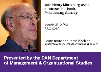 Join Henry Mintzberg as he discusses his book, Rebalancing Society 