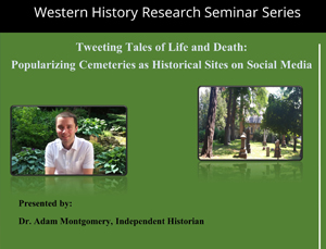 Poster for presentation by historian Adam Montgomery