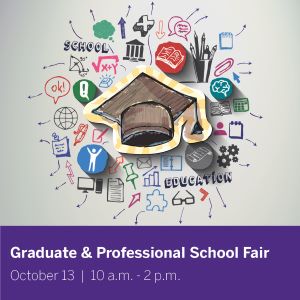 Graphic of graduation cap surrounded by other education-related stickers. Text in purple box reads Graduate & Professional School Fair, October 13, 10am - 2pm